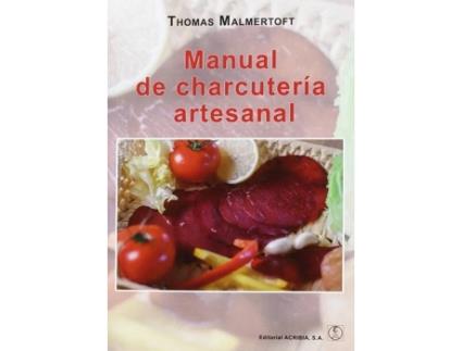 Livro Manual De Charcutería Artesanal de Thomas Malmertof
