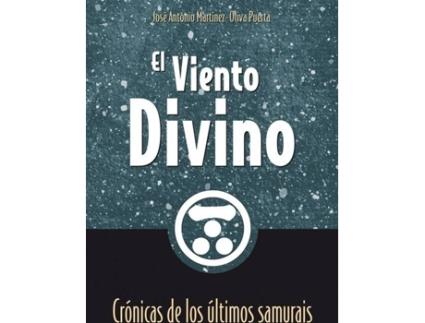 Livro El Viento Divino. Crónicas De Los Últimos Samurais de Varios Autores