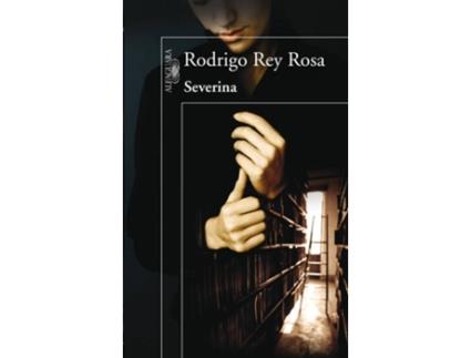 Livro Severina de Rodrigo Rey Rosa