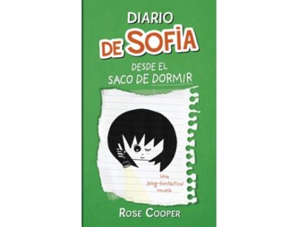 Livro Diario De Sofía 3. Secretos Del Saco De Dormir de Rose Cooper