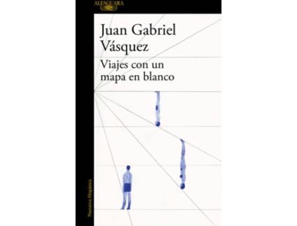 Livro VIAJES CON UN MAPA EN BLANCO de Juan Gabriel Vásquez