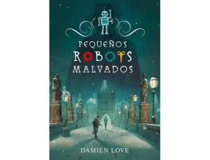 Livro Pequeños Robots Malvados
