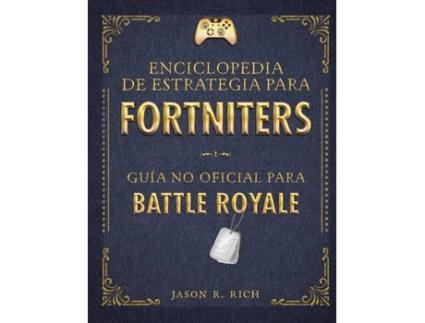 Livro Una Enciclopedia De Estrategia Para Fortniters de Jason R. Rich
