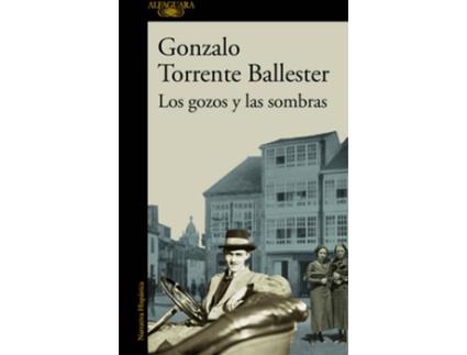 Livro Los Gozos Y Las Sombras de Gonzalo Torrente Ballester