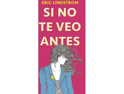 Livro Si No Te Veo Antes de Eric Lindstrom