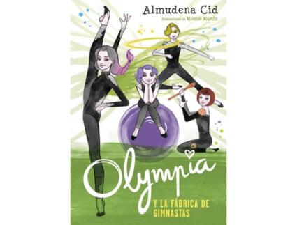 Livro Olympia Y La Fábrica De Gimnastas