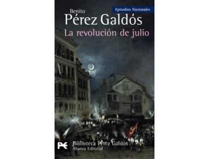 Livro La Revolucion De Julio: Episodios Nacionales 24 - Cuarta Serie