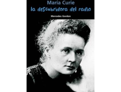 Livro La Descubridora Del Radio (María Curie)