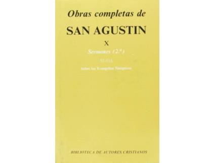 Livro Obras Completas De San Agustín.X: Sermones (2.º): 51-116: Sobre Los Evangelios Sinópticos de San Agustín