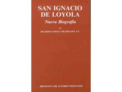 Livro San Ignacio De Loyola de Ricardo García-Villoslada