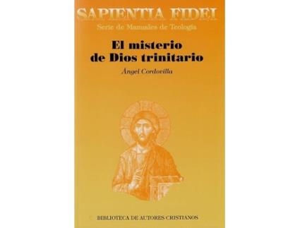 Livro El Misterio De Dios Trinitario de Cordovilla PÉrez, Angel