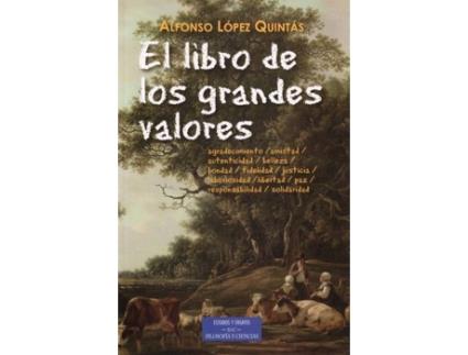 Livro El Libro De Los Grandes valores de López Quintás, Alfonso