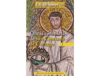 Livro Obras Completas De San Cipriano De Cartago, I de Santo Cipriano De Cartago