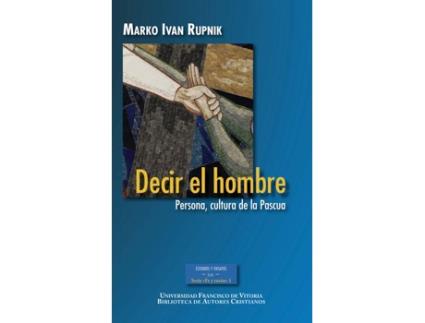 Livro Decir El Hombre de Rupnik Marko Ivan