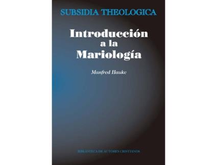 Livro Introducción a la mariología de Manfred Hauke