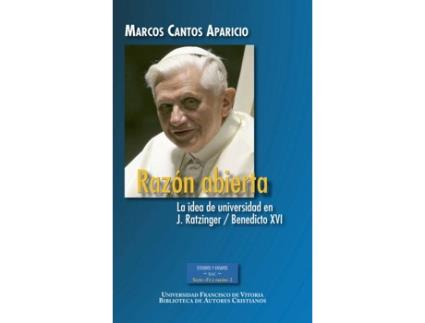 Livro Razón Abierta.La Idea De Universidad En J.Ratzinger / Benedicto XVI