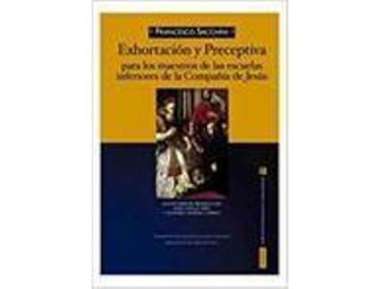Livro Exhortacion Y Preceptiva de Francesco Sacchini