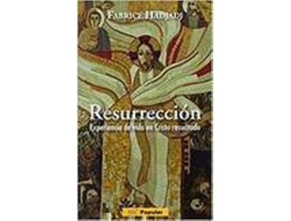 Livro Resurreccion de F. Hadjadj
