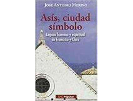Livro Asis, Ciudad Simbolo de Jose Antonio Merino