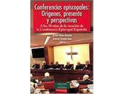 Livro Conferencias Episcopales. Origenes de Vários Autores