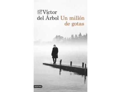 Livro Un Millón De Gotas de Victor Del Árbol