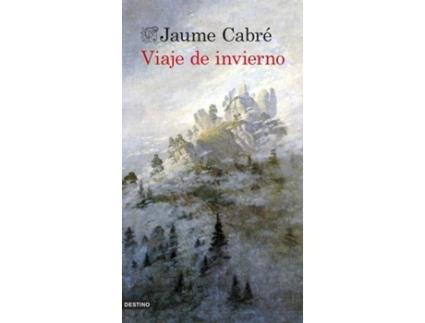 Livro Viaje De Invierno de Jaume Cabre Fabre
