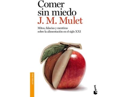 Livro Comer Sin Miedo de J.M. Mulet