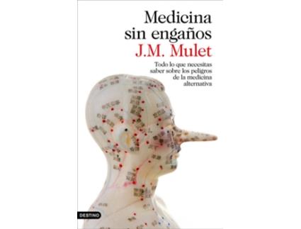 Livro Medicina Sin Engaños de J.M. Mulet