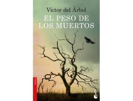 Livro El Peso De Los Muertos de Victor Del Árbol