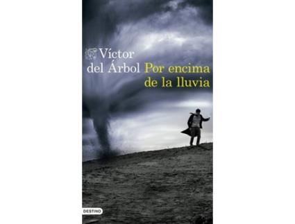 Livro Por Encima De La Lluvia de Víctor Del Árbol