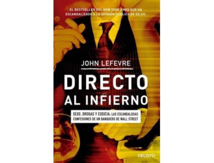 Livro Directo Al Infierno de John Lefevre