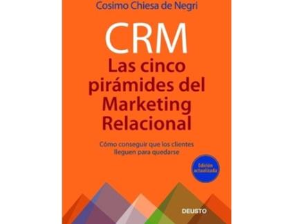 Livro Crm: Las 5 Pirámides Del Marketing Relacional