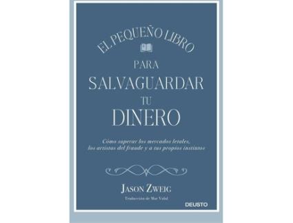 Livro El Pequeño Libro Para Salvaguardar Tu Dinero de Jason Zweig
