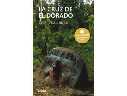 Livro La Cruz De El Dorado