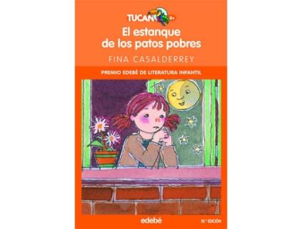 Livro El Estanque De Los Patos Pobres de Fina Casalderrey Fraga