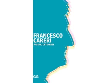 Livro Pasear, Detenerse de Francesc Careri