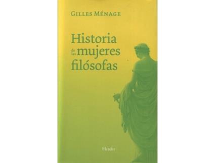 Livro Historia De Las Mujeres Filósofas de Gilles Ménage