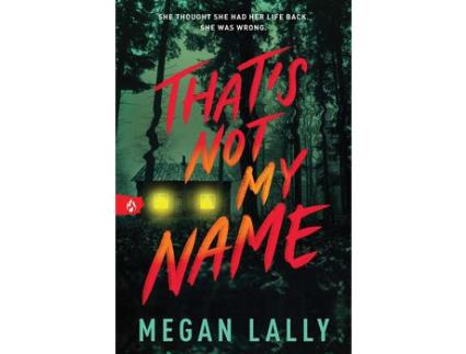 Livro That's Not My Name de Megan Lally ( Inglês )