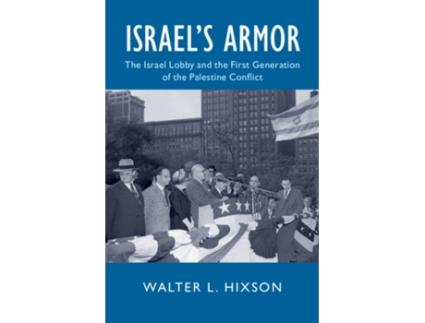 Livro israel's armor de hixson, walter l. (university of akron, ohio) (inglês)