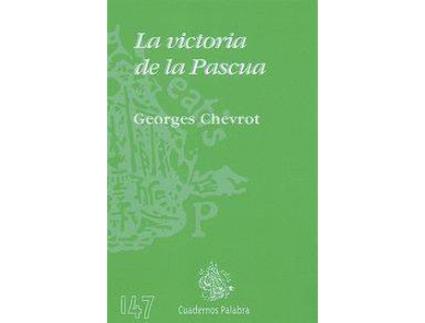 Livro La Victoria De La Pascua de Georges Chevrot (Espanhol)