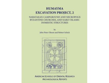 Livro humayma excavation project, 2 de john peter oleson,robert schick (inglês)