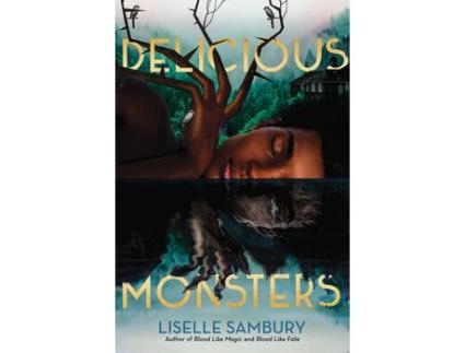 Livro Delicious Monsters de Liselle Sambury ( Inglês )