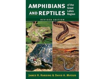 Livro amphibians and reptiles of the great lakes region de james h. harding,david mifsud (inglês)