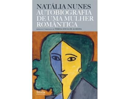 Livro Autobiografia de uma Mulher Romântica de Natália Nunes (Português)