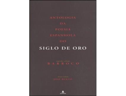 Antologia Poesia Espanhola Siglo de Oro - II Volume