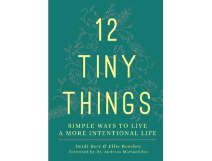 Livro 12 tiny things de heidi, barr,,ellie, roscher,,andreas, michaelides, dr. (inglês)