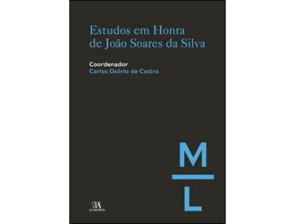 Estudos Em Honra De João Soares Da Silva