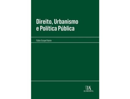 Livro Direito Urbanismo e Politica Publica 01Ed/22 de VANIN, FABIO SCOPEL ( Português-Brasil )