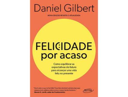 Livro Felicidade Por Acaso de GILBERT,DANIEL ( Português-Brasil )