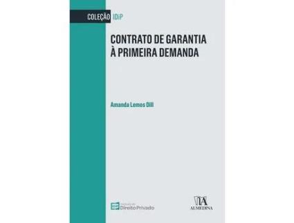 Livro Contrato de Garantia a Primeria Demanda 01Ed/22 de DILL, AMANDA LEMOS ( Português-Brasil )